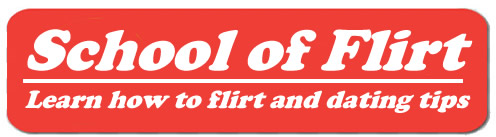 SCHOOL OF FLIRT